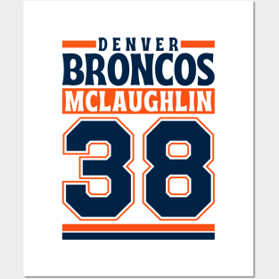 Denver Broncos McLaughlin 38 Edition 3 Posters and Art